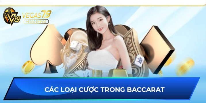 Baccarat Tại Vegas79