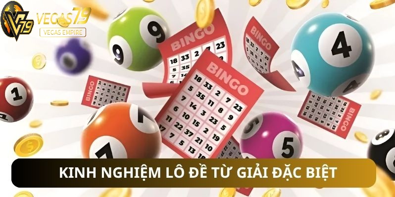 Kinh Nghiệm Lô Đề Vegas79