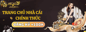 Chia sẻ A-Z thủ tục tham gia Vegas79